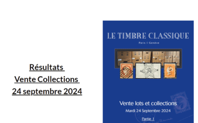 Vente Collection du 24 Septembre 2024 Le Timbre Classique